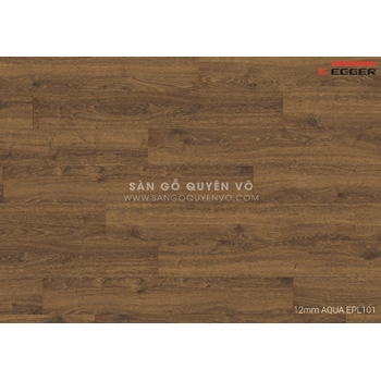 EPL101 - Sàn gỗ công nghiệp Egger 12mm AQUA-- GIÁ NIÊM YẾT 870.000 đồng
